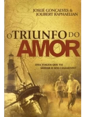 O Triunfo Do Amor