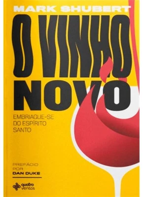 O Vinho Novo
