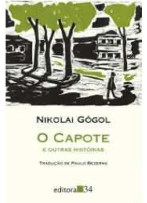 O Capote – E Outras Historias