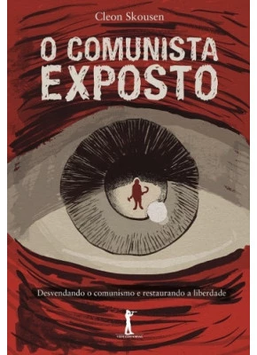 O Comunista Exposto