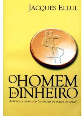 O Homem E O Dinheiro