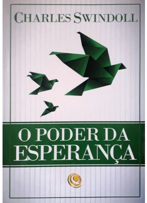 O Poder Da Esperança