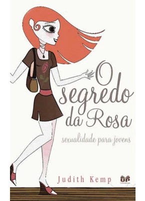 O Segredo Da Rosa