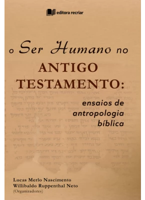 O Ser Humano no Antigo Testamento