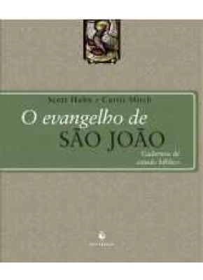O Evangelho De São João  – Cadernos De Estudo Bíblico