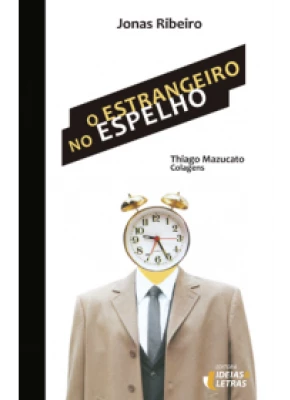 O Estrangeiro No Espelho
