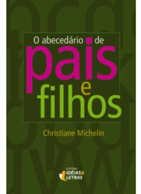 O Abecedário De Pais E Filhos