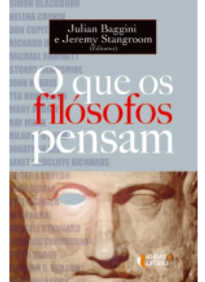 O Que Os Filósofos Pensam