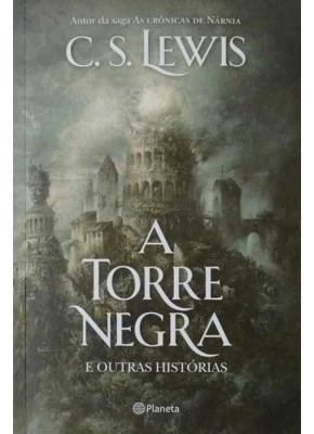 A Torre Negra E Outras Histórias