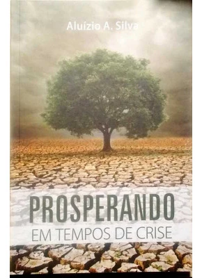 Prosperando Em Tempos De Crise