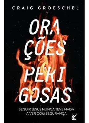 Orações Perigosas