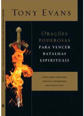 Orações Poderosas Para Vencer Batalhas Espirituais