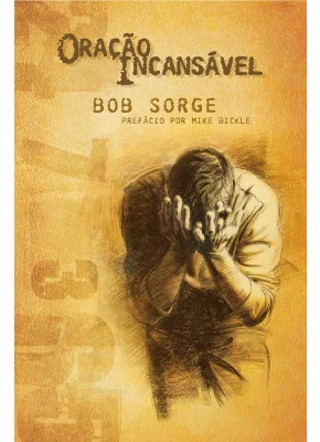 Oração Incansável