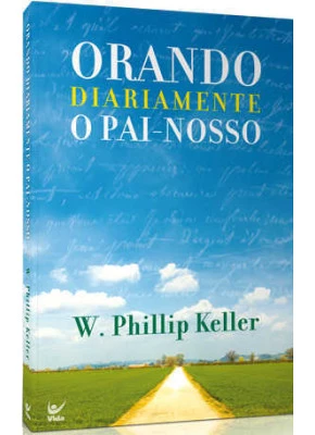 Orando Diariamente O Pai-Nosso – Bolso