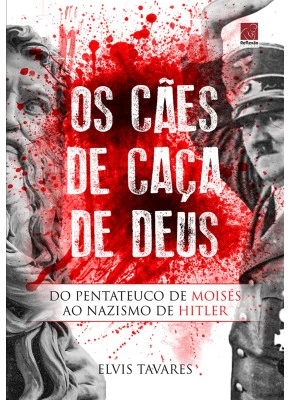Os Cães De Caça De Deus