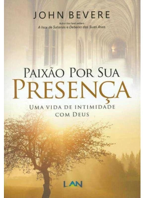Paixão Por Sua Presença