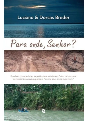 Para Onde, Senhor?