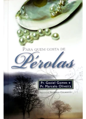 Para Quem Gosta De Pérolas