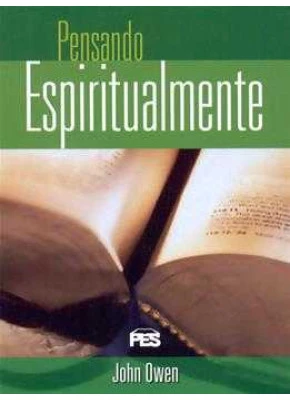 Pensando Espiritualmente