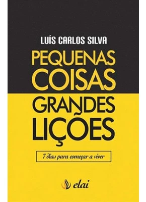 Pequenas Coisas, Grandes Lições