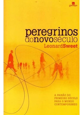 Peregrinos Do Novo Século
