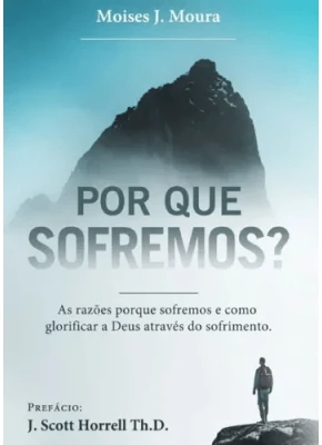 Por que Sofremos?
