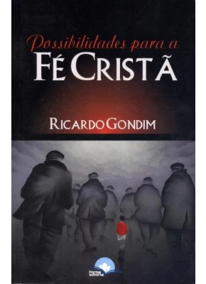 Possibilidades Para A Fé Cristã