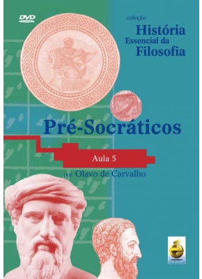 Dvd - Coleção História Essencial Da Filosofia - Pré-Socráticos | Aula 5