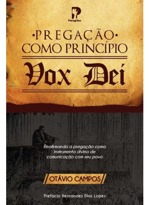 Pregação Como Princípio - Vox Dei