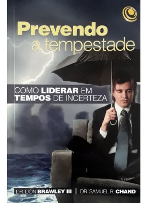 Prevendo A Tempestade