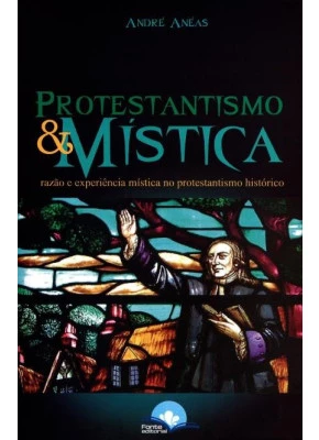 Protestantismo E Mística