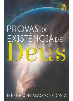 Provas Da Existência De Deus