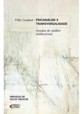 Psicanálise E Transversalidade