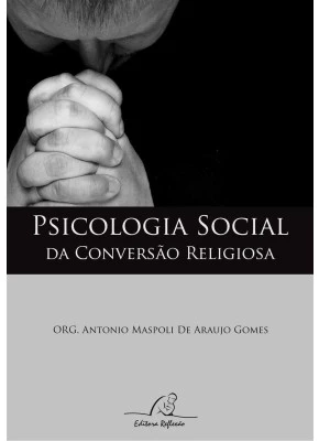 Psicologia Social Da Conversão Religiosa