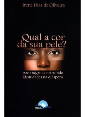 Qual A Cor Da Sua Pele?