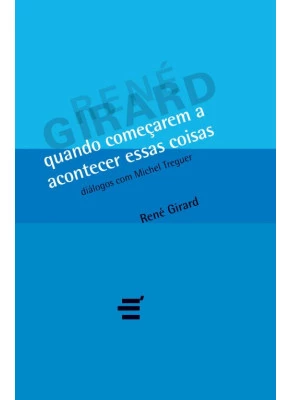 Quando Começarem A Acontecer Essas Coisas - Diálogos Com Michel Treguer