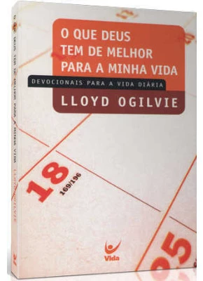 O Que Deus Tem De Melhor Para A Minha Vida