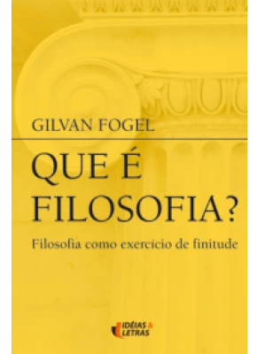 Que É Filosofia?