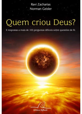 Quem Criou Deus?