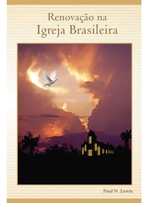 Renovação Na Igreja Brasileira