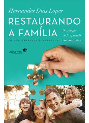 Restaurando A Família