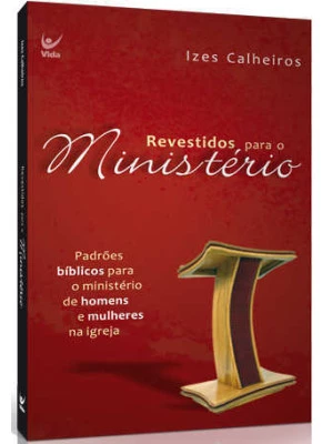 Revestidos Para O Ministério