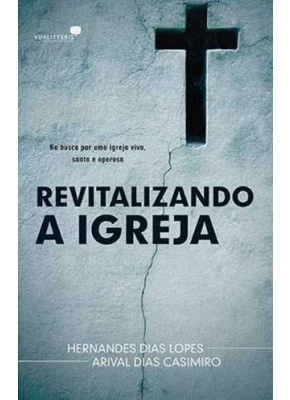 Revitalizando A Igreja
