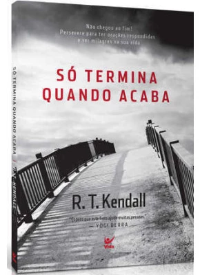 Só Termina Quando Acaba.