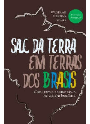 Sal Da Terra Em Terras Dos Brasis