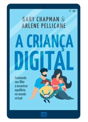 A Criança Digital