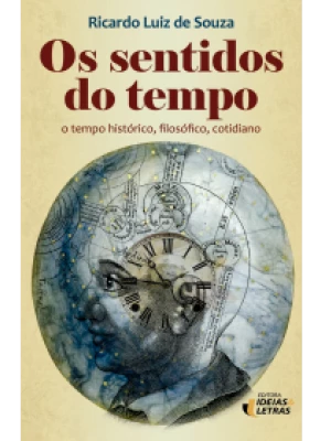 Os Sentidos Do Tempo