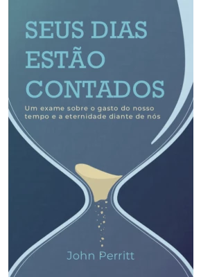 Seus Dias Estão Contados