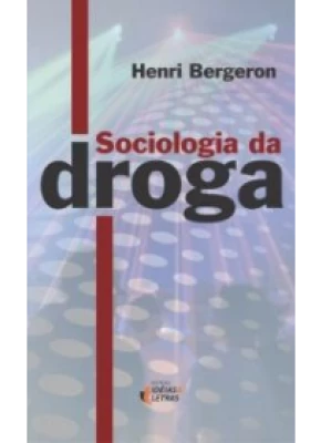 Sociologia Da Droga