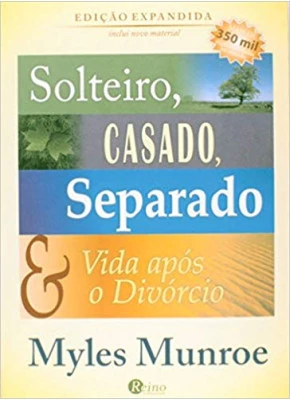 Solteiro, Casado, Separado E Vida Após O Divórcio